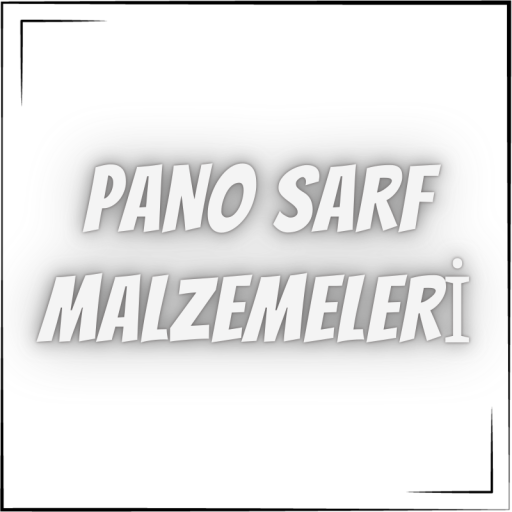 Pano Sarf Malzemesi