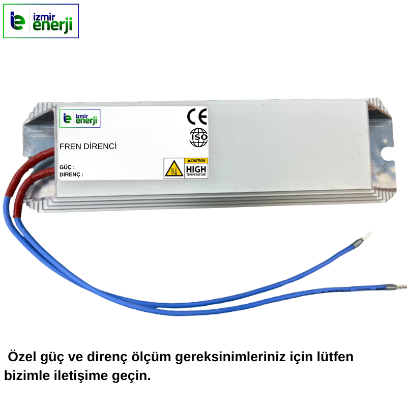 3500 Watt ( W ) 100 Ohm ( Ω ) Frenleme Direnci